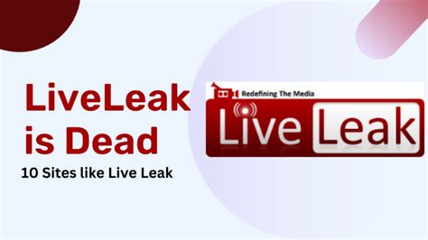 live leak alternatives|LiveLeak Alternatives: 10 Sites With Most Shocking Content